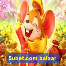 5ubet.com baixar